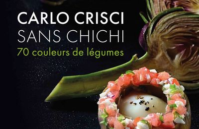  Beau livre de cuisine : Sans Chichi, Carlo Crisci 