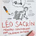 Léo Sacrin, mémoires catastrophiques pour collégiens du futur