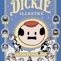 Dickie - Intégrale Oeuvres complètes 2001-2011      Auteur Pieter De Poortere