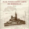 "JE TE POSTE CETTE CARTE DE MARSEILLE" DE M. REDERON