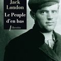 Le Peuple d'en bas - Jack London