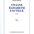 LIVRE : Viviane Elisabeth Fauville de Julia Deck - 2012