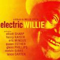 Elliott Sharp - "Electric Willie" (Yellow Bird, 2010)