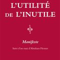 " L'utilité de l'inutilité " Nuccio Ordine 