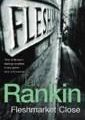 Fleshmarket close de Ian Rankin
