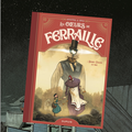 Les coeurs de ferraille, par Beka et José Luis Munuera