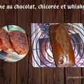 Cake au chocolat, chicorée et whisky 