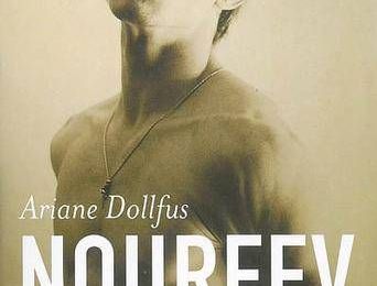 Noureev L'insoumis - Ariane Dolfus