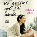 "A tous les garçons que j'ai aimés" : lecture relax pour l'été