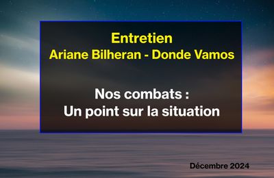 Entretien avec Ariane Bilheran - Nos combats : un point sur la situation