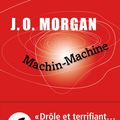  📚 RENTRÉE LITTÉRAIRE AOÛT 2022 : Machin-Machine- un vibrant roman d'anticipation humaniste