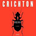 Micro - Michael Crichton et Richard Preston - Laffont