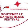 Cahors Blues Festival en pause pour 2024: notre musique en danger !