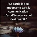 La partie la plus importante 💙 dans la communication 💙 c'est d'écouter 💙 ce qui n'est pas dit 💙💙💙...