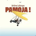 "Pamoja !" de Jérôme Lafargue