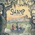 Swamp : un été dans le bayou
