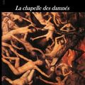 La chapelle des damnés - Samuel GANCE