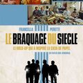 MARDI 5 OCTOBRE à 20h30 LE BRAQUAGE DU SIÈCLE  Comédie de Ariel Winograd VOSTF