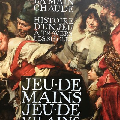 La Main chaude, Jeu de Mains, Jeu de Vilains au Musée Roybet
