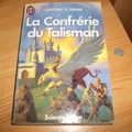 La Confrérie du Talisman :