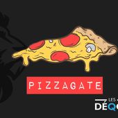 PizzaGate - Les DéQodeurs