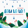 Spectacle Eau la la!
