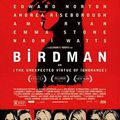 BIRDMAN (or The Unexpected Virtue of Ignorance), d'Alejandro Inarritù