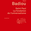 Saint Paul. La fondation de l’universalisme d’Alain Badiou