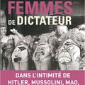 Femmes de dictateurs– Diane Ducret