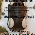 TALISMAN DE PROTECTION SUPRÊME  Contre les attaques mystiques, sorcelleries de haut niveau et énergies négatives puissantes
