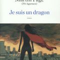 Martin Page (Pit Agarmen), Je suis un dragon