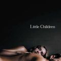 Little Children (2006) de Todd Field