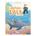 Gropapa/Brunet "Captain Paul Au secours des requins/ Les phoques de la banquise"