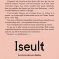 Iseult : le chOix de sOn destin