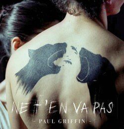 Ne t'en va pas de Paul Griffin