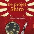 Le Projet Shiro par David S. Khara