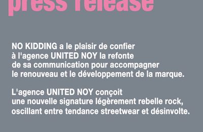 NO KIDDING confie sa communication à UNITED NOY