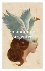 La mandibule argentée de Bertrand Busson