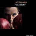 La Printanière Michel Quint Serge Safran éditeur
