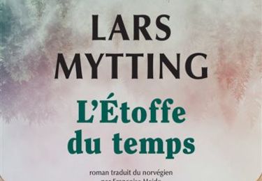 L'étoffe du temps