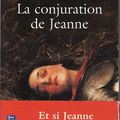 La conjuration de Jeanne