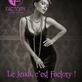 FACTORY : After Work Chic & Lounge tous les Jeudis à 19h