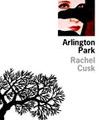J'ai lu Arlington Park de Rachel Cusk 
