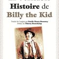 La Véritable Histoire de Billy the Kid de Pat Garrett 