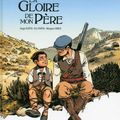 La gloire de mon père, de Marcel Pagnol - BD de Éric Stoffel, Morgann Tanco et Serge Scotto