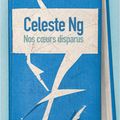  Nos cœurs disparus : la dystopie furieusement réaliste  et poétique de Celeste Ng