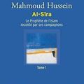 Al-Sirâ, tome 1 de Mahmoud Hussein