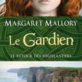 Le Gardien - Margaret Mallory