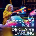 « La dernière folie de Claire Darling » 