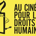 Cinéma : festival de cinéma d'Amnesty International pour les droits humains